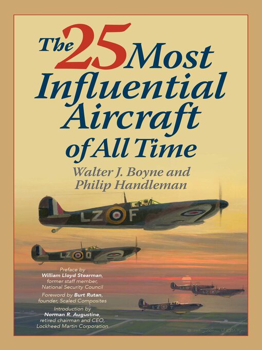 Title details for The 25 Most Influential Aircraft of All Time by Walter Boyne - Available